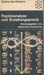 Psychoanalyse und Erziehungspraxis