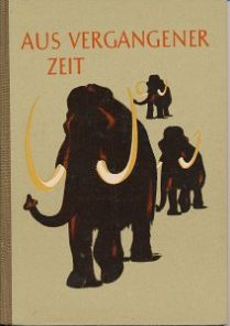 Aus vergangener Zeit Geschichte Klasse 5 Lehrbuch DDR