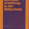 Korrektiverziehung in der Hilfsschule  DDR-Lehrerhilfe