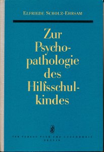 Zur Psychopathologie des Hilfsschulkindes