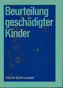 Beurteilung geschädigter Kinder