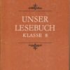 Unser Lesebuch Klasse 8  DDR-Lehrbuch
