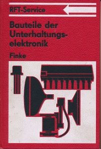 Bauteile der Unterhaltungselektronik  DDR-Buch