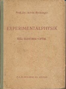 Experimentalphysik Teil: Elektrik – Optik  DDR-Buch