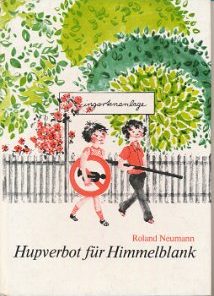 Hupverbot für Himmelblank  DDR-Buch