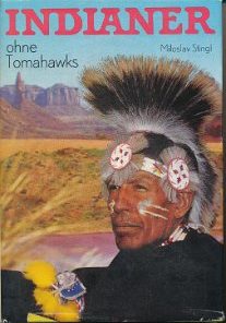 Indianer ohne Tomahawks  DDR-Buch