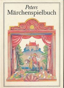 Peters Märchenspielbuch  DDR-Buch