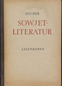 Aus der Sowjetliteratur – Leseproben  DDR-Hilfsbuch für den Literaturunterricht