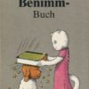 Das große Benimm-Buch  DDR-Buch