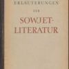 Erläuterungen zur Sowjetliteratur  DDR-Hilfsbuch für den Literaturunterricht