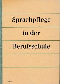 Sprachpflege in der Berufsschule  DDR-Buch