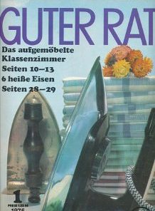 Guter Rat  1 und 3/1975  DDR-Zeitschrift