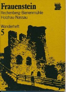 Frauenstein – Rechenberg, Bienenmühle, Holzhau, Nassau  DDR-Wanderheft