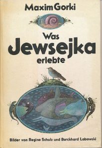 Was Jewsejka erlebte  DDR-Buch