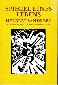 Spiegel eines Lebens – Herbert Sandberg  DDR-Buch