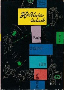Streifzüge durch die Halbleitertechnik  DDR-Buch