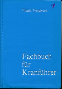 Fachbuch für Kranführer  DDR-Buch