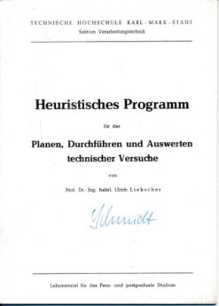 Heuristisches Programm für das Planen, Durchführen und Auswerten technischer Versuche