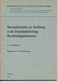 Dichtungen und Rohrleitungen 12.Lehrbrief  DDR-Lehrmaterial
