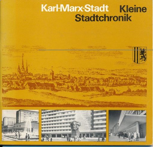 Karl-Marx-Stadt – Kleine Stadtchronik  DDR-Heft