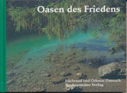 Oasen des Friedens