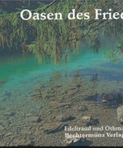 Oasen des Friedens