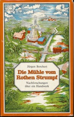 Die Mühle vom Rothen Strumpf  DDR-Buch