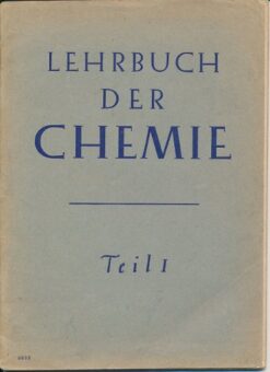 Lehrbuch der Chemie Teil 1