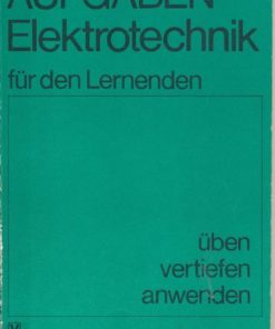 Aufgaben Elektrotechnik für den Lernenden  DDR-Lehrbuch