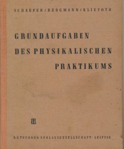 Grundaufgaben des physikalischen Praktikums  DDR-Buch