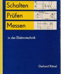 Schalten, Prüfen, Messen in der Elektrotechnik  DDR-Lehrbuch