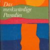 Das merkwürdige Paradies  DDR-Buch