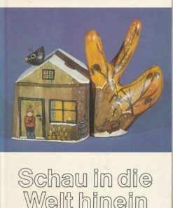 Schau in die Welt hinein  DDR-Buch