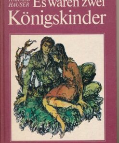 Es waren zwei Königskinder  DDR-Buch