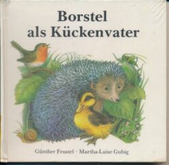 Borstel als Kückenvater  DDR-Buch