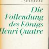 Die Vollendung des Königs Henri Quatre  DDR-Buch