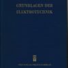 Grundlagen der Elektrotechnik Band 1  DDR-Lehrbuch