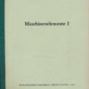 Maschinenelemente I, II, IV und V  DDR-Fernstudium