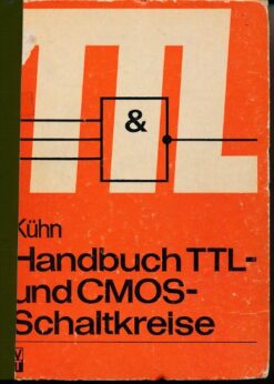 Handbuch TTL- und CMOS-Schaltkreise  DDR-Buch