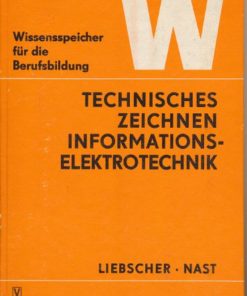 Technisches Zeichnen, Informationselektrotechnik  DDR-berufsbildende Literatur