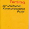 Mannheimer Parteitag der Deutschen Kommunistischen Partei – Programm  DDR-Heft