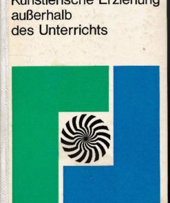 Künstlerische Erziehung außerhalb des Unterrichts  DDR-Buch