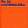Über den sozialistischen Aufbau  DDR-Buch