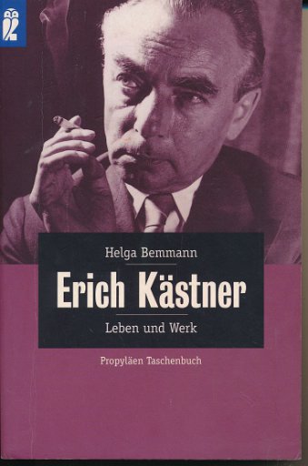 Erich Kästner – Leben und Werk
