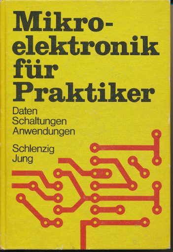 Mikroelektronik für Praktiker  DDR-Buch
