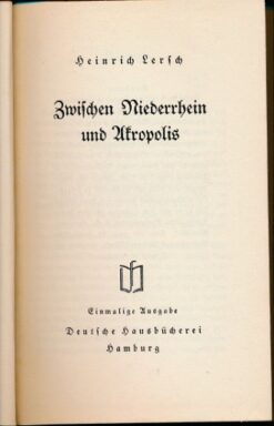 Zwischen Niederrhein und Akropolis