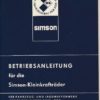 Betriebsanleitung für die Simson-Kleinkrafträder  DDR-Heft