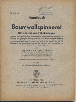 Handbuch der Baumwollspinnerei, Rohweberei und Fabrikanlagen  II. Band