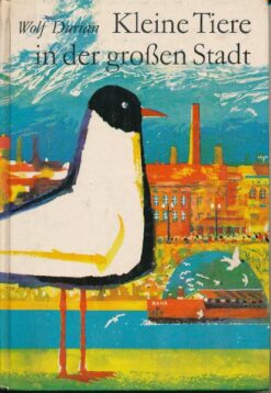 Kleine Tiere in der großen Stadt  DDR-Buch