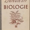Lehrbuch der Biologie III  7./8. Schuljahr